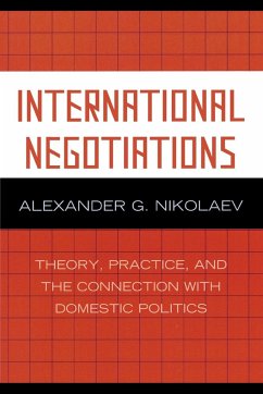 International Negotiations - Nikolaev, Alexander G.