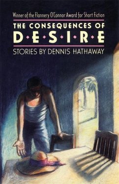 The Consequences of Desire - Hathaway, Dennis