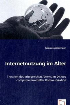 Internetnutzung im Alter - Ackermann, Andreas