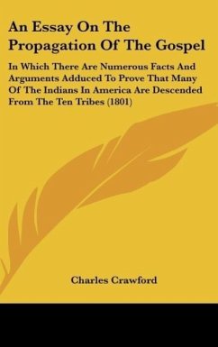An Essay On The Propagation Of The Gospel - Crawford, Charles