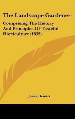 The Landscape Gardener - Dennis, Jonas