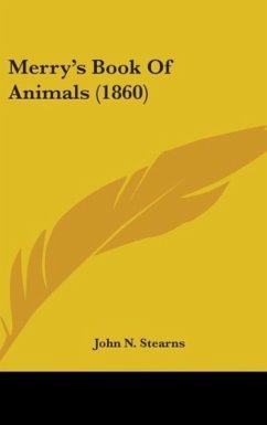 Merry's Book Of Animals (1860) - Stearns, John N.