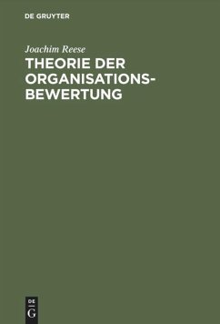 Theorie der Organisationsbewertung - Reese, Joachim