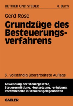 Grundzüge des Besteuerungsverfahrens - Rose, Gerd