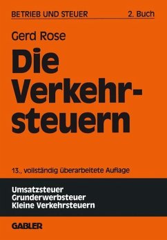 Die Verkehrsteuern - Rose, Gerd