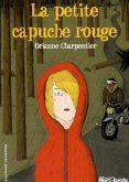 La petite capuche rouge