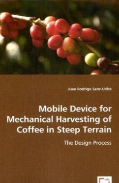 Mobile Device for Mechanical Harvesting of Coffee in Steep Terrain - Rodrigo Sanz-Uribe, Juan