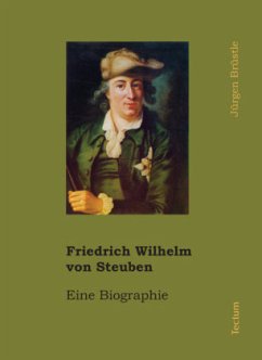Friedrich Wilhelm von Steuben - Brüstle, Jürgen