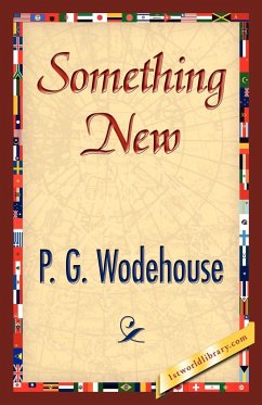 Something New - Wodehouse, P. G.; P. G. Wodehouse