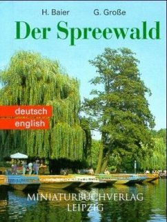 Der Spreewald - Baier, Hans;Große, Gerald