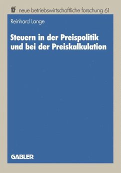 Steuern in der Preispolitik und bei der Preiskalkulation - Lange, Reinhard