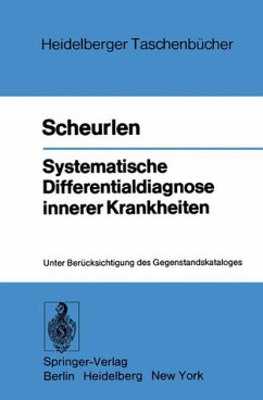 Systematische Differentialdiagnose innerer Krankheiten., Unter Berücksichtigung des Gegenstandskataloges. - Scheurlen, Paul Gerhardt