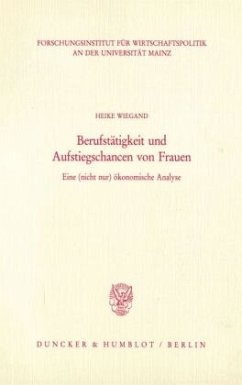 Cover Berufstätigkeit und Aufstiegschancen von Frauen.