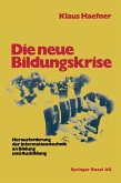 Die neue Bildungskrise