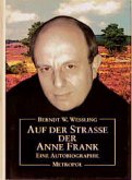 Auf der Straße der Anne Frank