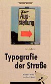 Typographie der Straße