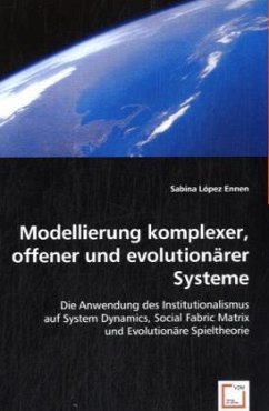 Modellierung komplexer, offener und evolutionärer Systeme - López Ennen, Sabina