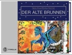 Der alte Brunnen Der alte Brunnen