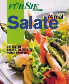 Für Sie 74 mal Salate