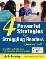 4 Powerful Strategies for Struggling Readers, Grades 3-8 - Lanning, Lois A.