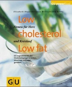 Low cholesterol, Low fat - Döpp, Elisabeth; Willrich, Christian; Rebbe, Jörn