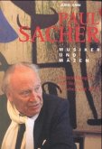 Paul Sacher: Musiker und Mäzen