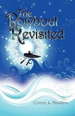 The Rowboat Revisited - Hawkins, Connie L.