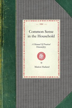 Common Sense in the Household - Marion Harland