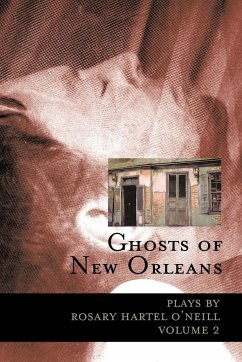 Ghosts of New Orleans - O'Neill, Rosary Hartel