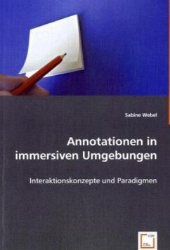 Annotationen in immersiven Umgebungen - Webel, Sabine