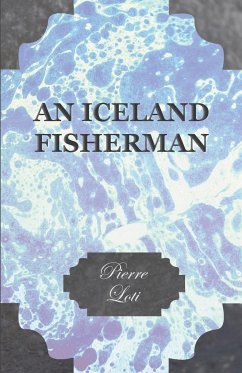 An Iceland Fisherman - Loti, Pierre