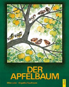 Der Apfelbaum - Lobe, Mira;Kaufmann, Angelika
