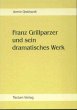 Franz Grillparzer und sein dramatisches... - Bild 1