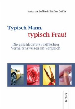 Typisch Mann, typisch Frau! - Suffa, Andrea; Suffa, Stefan