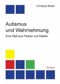 Autismus und Wahrnehmung