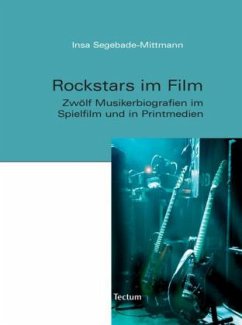 Rockstars im Film - Segebade-Mittmann, Insa