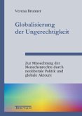 Globalisierung der Ungerechtigkeit