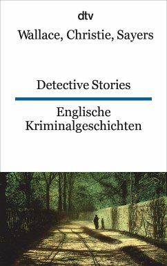 Englische Kriminalgeschichten / Detective Stories - Wallace, Edgar