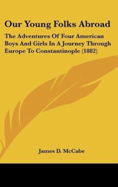 Our Young Folks Abroad - Mccabe, James D.