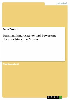 Benchmarking - Analyse und Bewertung der verschiedenen Ansätze - Temiz, Seda