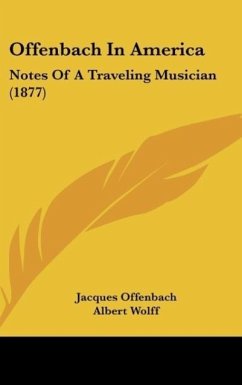 Offenbach In America - Offenbach, Jacques