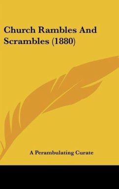 Church Rambles And Scrambles (1880) - A Perambulating Curate