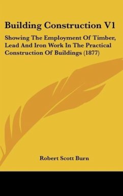 Building Construction V1 - Burn, Robert Scott