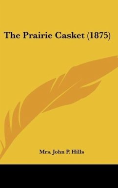 The Prairie Casket (1875)