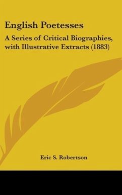 English Poetesses - Robertson, Eric S.