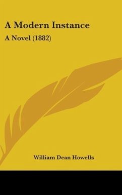 A Modern Instance - Howells, William Dean