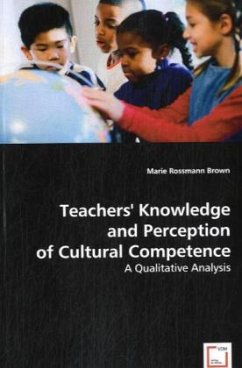Teachers' Knowledge and Perception of Cultural Competence - Rossmann Brown, Marie