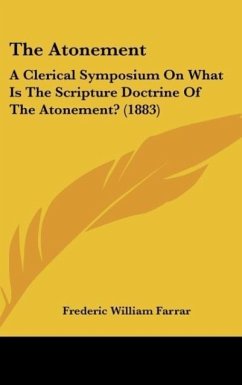 The Atonement - Farrar, Frederic William