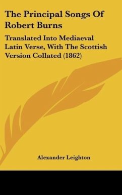 The Principal Songs Of Robert Burns - Leighton, Alexander