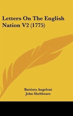 Letters On The English Nation V2 (1775) - Angeloni, Battista